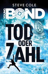 Produktbild: Young Bond 02 - Tod oder Zahl