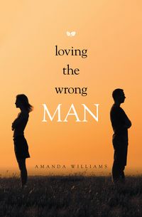 Produktbild: Loving the Wrong Man