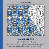 Produktbild: Malen mit Mia - Malbuch f&uuml;r Erwachsene