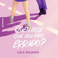 Produktbild: Quem disse que deu tudo errado?
