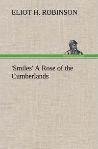 Produktbild: 'Smiles' A Rose of the Cumberlands