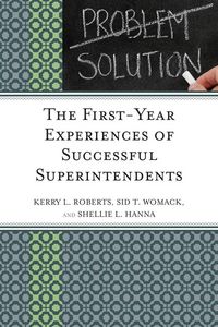 Produktbild: The First-Year Experiences of Successful Superintendents