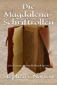 Produktbild: Die Magdalena-Schriftrollen (Die antiken Schriftrollen Romane, #1)