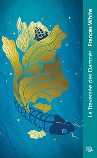 Produktbild: La travers&eacute;e des damn&eacute;s