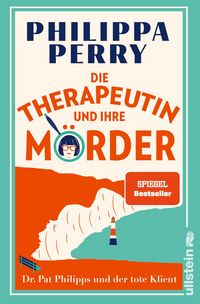 Produktbild: Die Therapeutin und ihre M&ouml;rder