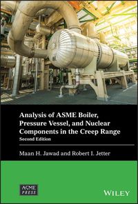 Produktbild: Analysis of Asme Boiler, Pressure Vessel, and Nuclear Components in the Creep Range