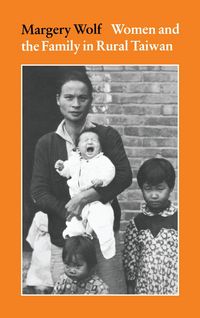 Produktbild: Women and the Family in Rural Taiwan