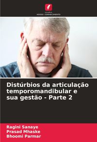 Produktbild: Dist&uacute;rbios da articula&ccedil;&atilde;o temporomandibular e sua gest&atilde;o - Parte 2