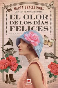 Produktbild: El olor de los d&iacute;as felices