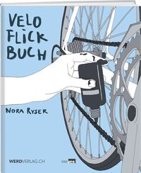 Veloflickbuch von Nora Ryser