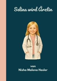 Produktbild: Selina wird &Auml;rztin