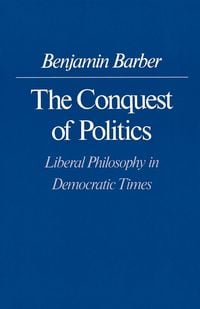 Produktbild: The Conquest of Politics