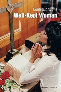Produktbild: Confessions of a Well-Kept Woman