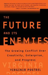 Produktbild: The Future and Its Enemies