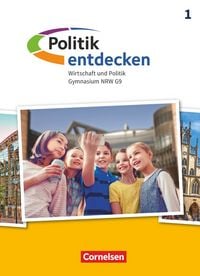Produktbild: Politik entdecken - Gymnasium Nordrhein-Westfalen - Ausgabe ab 2019 - Band 1