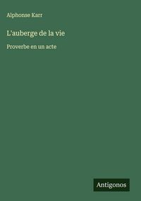 Produktbild: L'auberge de la vie