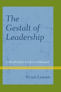 Produktbild: Lorain, P: The Gestalt of Leadership