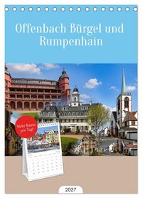 Produktbild: Tischplaner 2027 - Offenbach B&uuml;rgel und Rumpenhain (A5 Tischkalender zum Aufstellen) CALVENDO