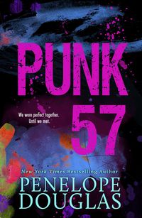 Bild vom Artikel Punk 57 vom Autor Penelope Douglas