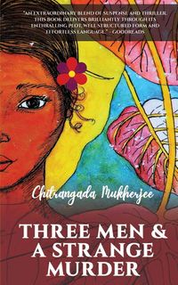 Produktbild: Three Men & a Strange Murder: A Thought Provoking Crime Thriller Murdering Minds Book 2