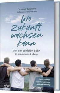 Produktbild: Wo Zukunft wachsen kann