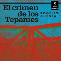 Produktbild: El crimen de Los Tepames