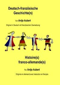 Produktbild: Deutsch-franz&ouml;sische Geschichte(n)