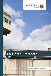 Produktbild: La C&aacute;rcel Perfecta