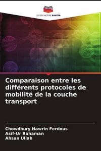 Produktbild: Comparaison entre les diff&eacute;rents protocoles de mobilit&eacute; de la couche transport