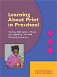 Produktbild: Learning about Print in Preschool: Working with Letters, Words, and Beginning Links with Phonemic Awareness
