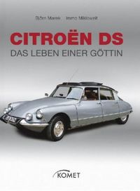 Produktbild: Citro&euml;n DS - Das Leben einer G&ouml;ttin