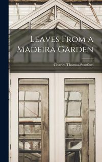 Produktbild: Leaves From a Madeira Garden