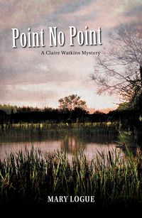 Bild vom Artikel Point No Point vom Autor Mary Logue