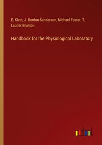 Produktbild: Handbook for the Physiological Laboratory
