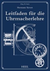 Produktbild: Leitfaden f&uuml;r die Uhrmacherlehre