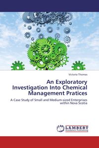 Produktbild: An Exploratory Investigation Into Chemical Management Pratices
