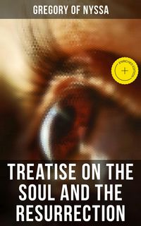 Produktbild: Treatise On the Soul and the Resurrection