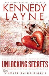 Produktbild: Unlocking Secrets (Keys to Love Series, Book Two)
