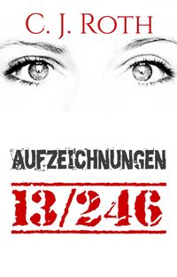 Produktbild: Aufzeichnungen 13/246