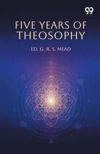 Produktbild: Five Years Of Theosophy