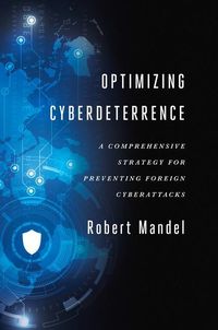 Produktbild: Mandel, R: Optimizing Cyberdeterrence