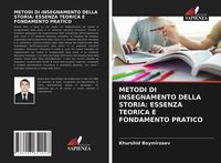 Produktbild: Metodi Di Insegnamento Della Storia: Essenza Teorica E Fondamento Pratico