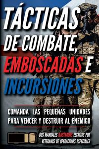 Produktbild: T&aacute;cticas de combate, emboscadas e incursiones