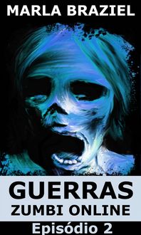 Produktbild: Guerra Zumbis Online: Epis&oacute;dio 2