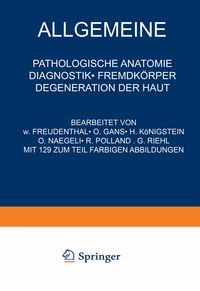 Produktbild: Allgemeine Pathologische Anatomie Diagnostik &middot; Fremdk&ouml;rper Degeneration der Haut