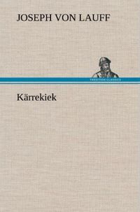 Produktbild: K&auml;rrekiek
