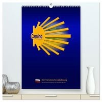 Produktbild: Jakobsweg Via Podiensis (hochwertiger Premium Wandkalender 2026 DIN A2 hoch), Kunstdruck in Hochglanz