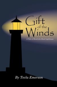 Produktbild: Gift of the Winds (A Tale of Hendricks Head Lighthouse)