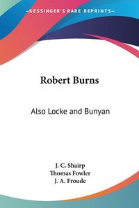 Produktbild: Shairp, J: Robert Burns