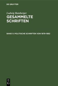 Produktbild: Politische Schriften von 1879-1892